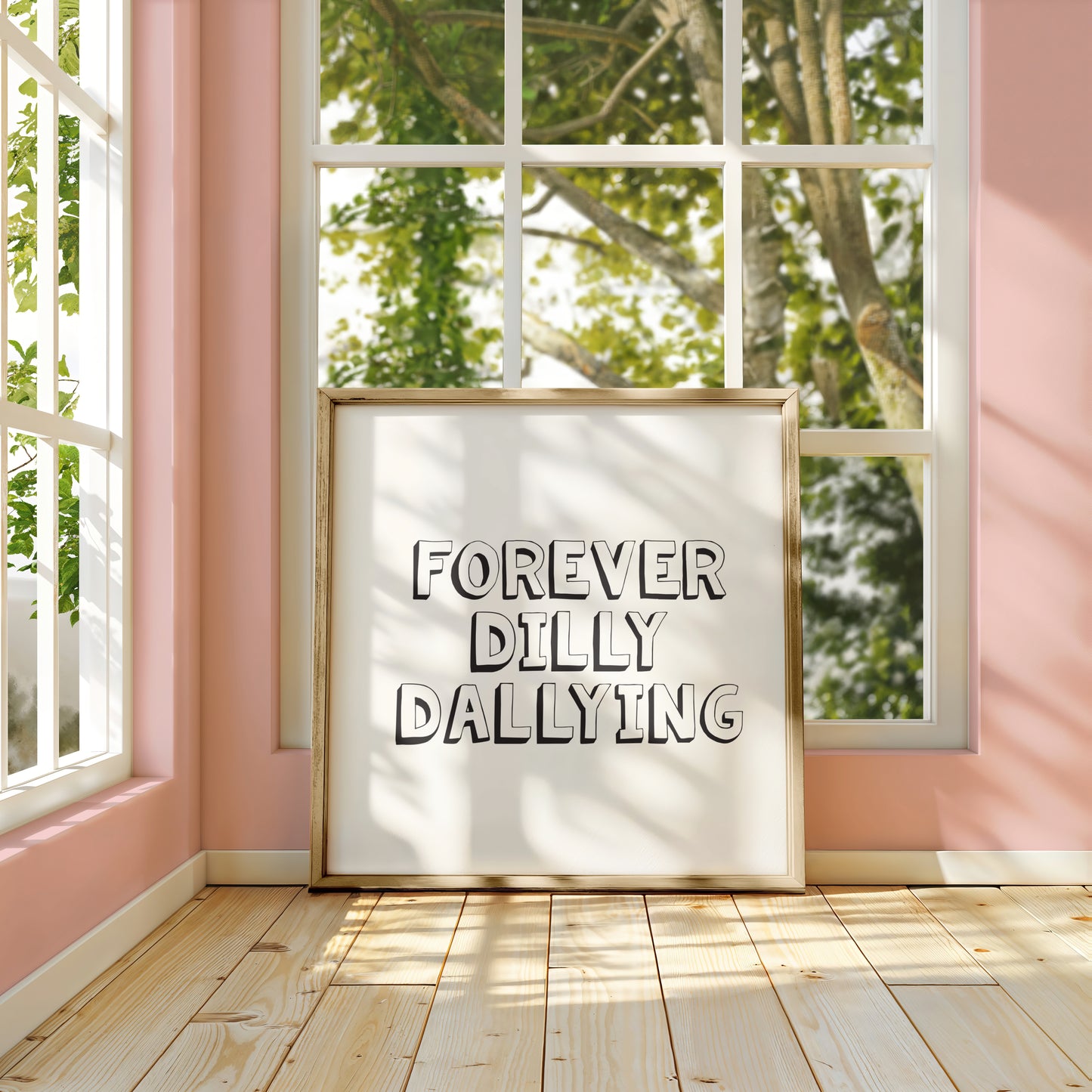 Forever Dilly Dallying