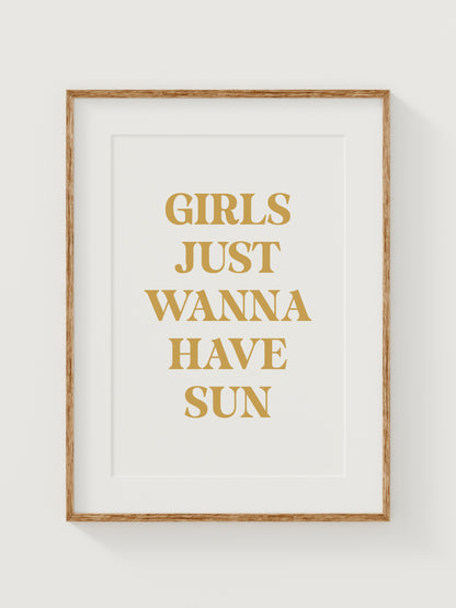 Girls Just Wanna Have Sun